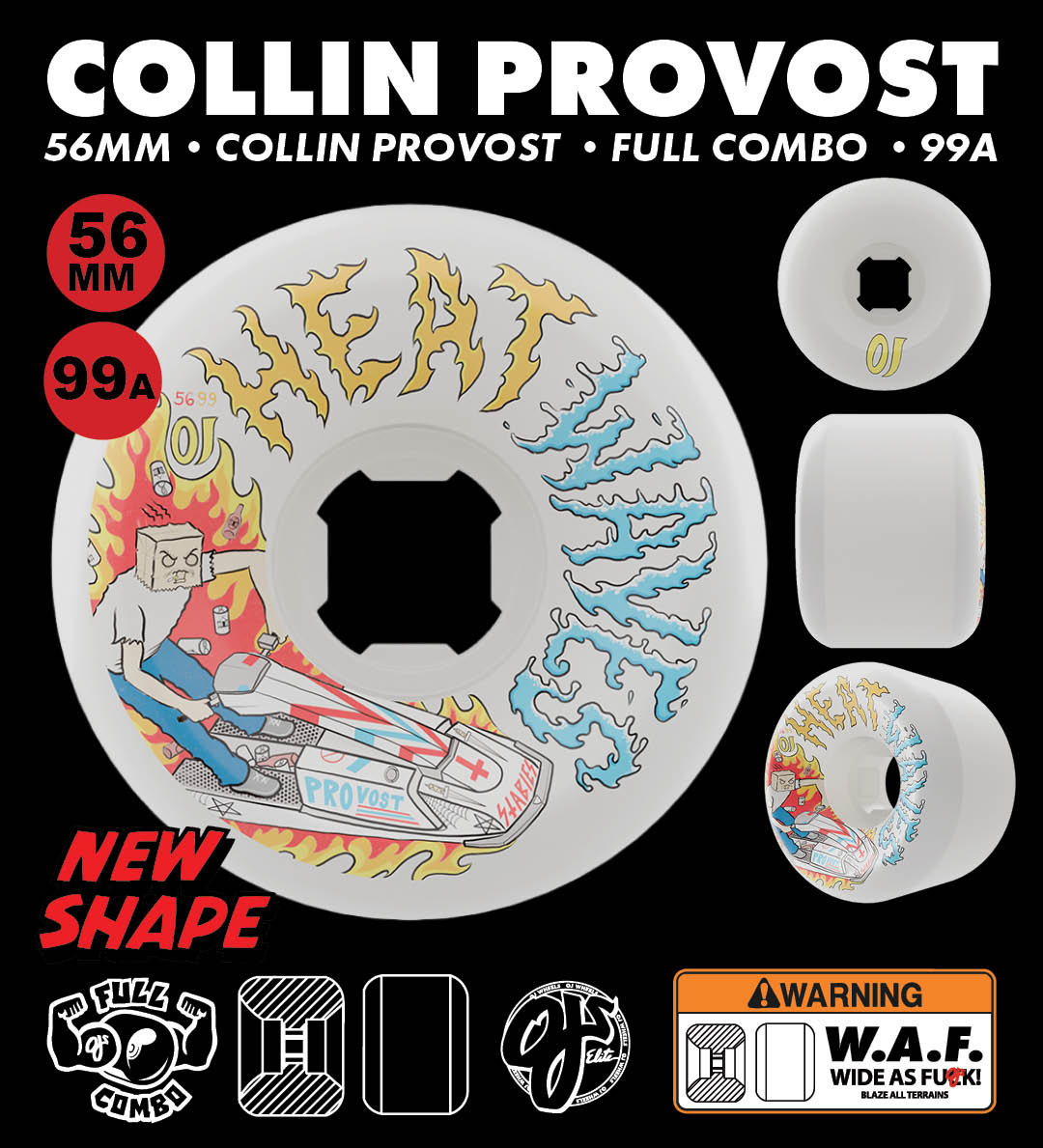 Collin Provost 56mm 99a Full Combo Heat Waves Signature Wheel. Art by Sam Hitz. Full Combo New Shape Super Wide Wheels. OJ Wheels.