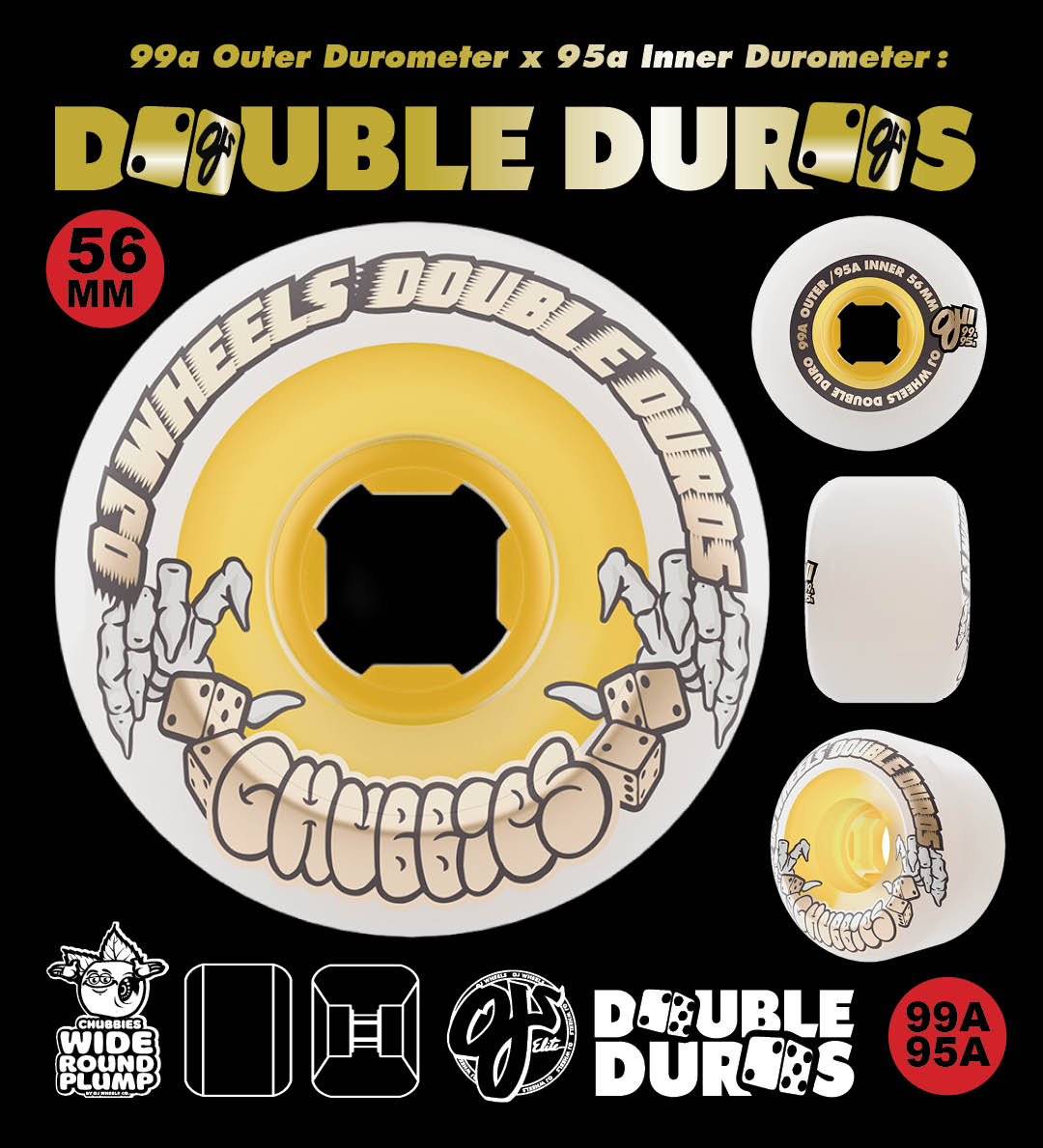 56mm 99a x 95a Double Duros Chubbies white with gold core and 54mm 99a x 95a Double Duros Chubbies white with gum core. OJ Wheels.