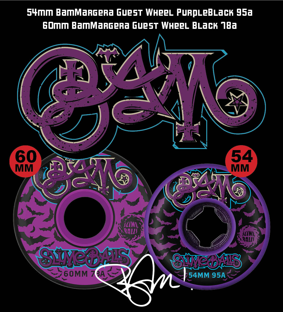 Bam Margera Guest Signature wheels. 54mm 95a purple and black and 60mm 78a black.