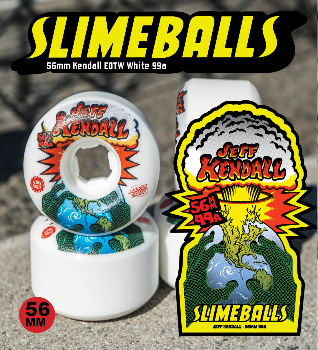 Slime balls Jeff Kendall End of the World EOTW re-issue wheels 56mm 99a and 60mm 78a purple cruiser wheels, Santa Cruz.